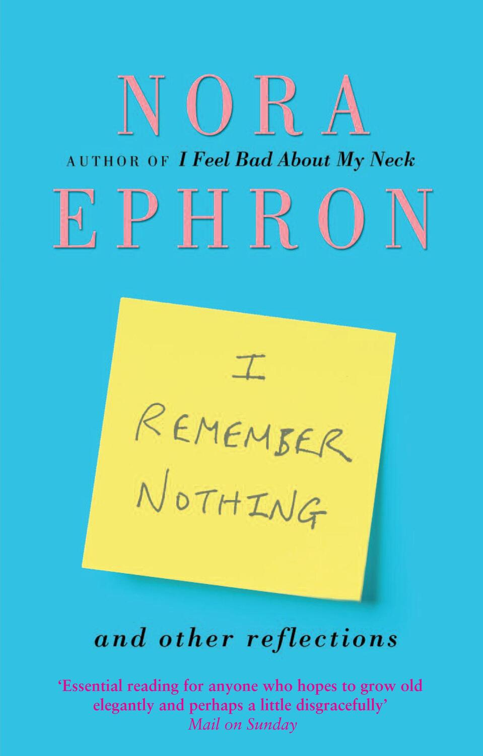 Cover: 9780552777377 | I Remember Nothing and other reflections | Nora Ephron | Taschenbuch