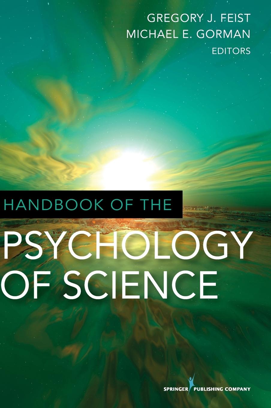 Cover: 9780826106230 | Handbook of the Psychology of Science | Gregory J. Feist (u. a.)