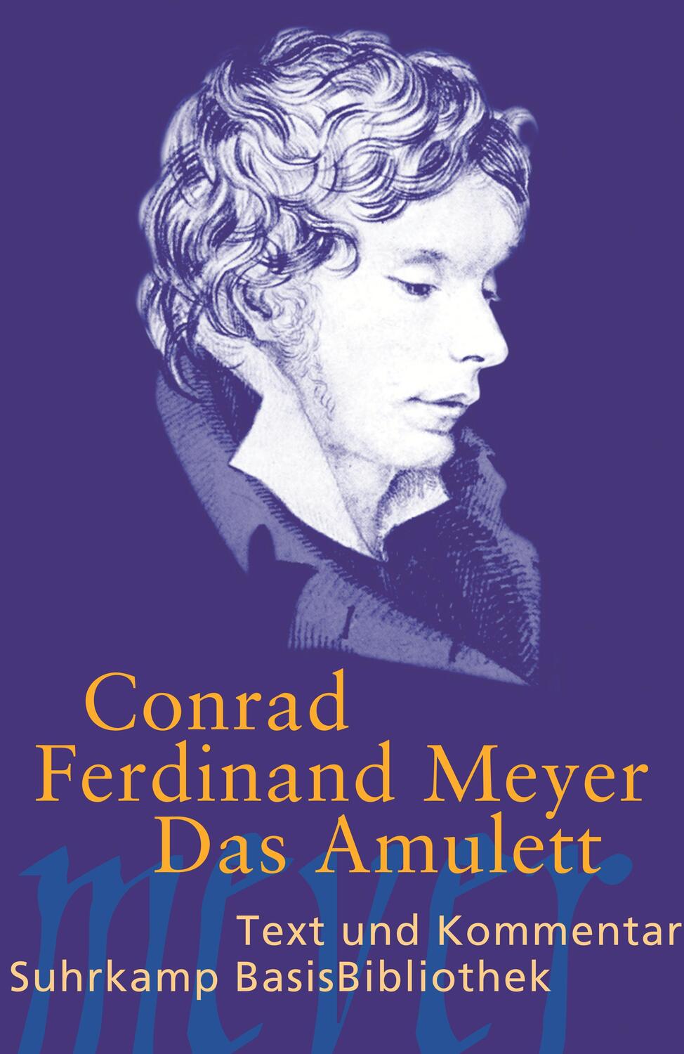 Cover: 9783518188903 | Das Amulett | Novelle | Conrad Ferdinand Meyer | Taschenbuch | Deutsch
