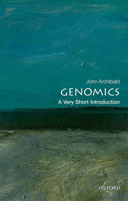 Cover: 9780198786207 | Genomics: A Very Short Introduction | John M. Archibald | Taschenbuch