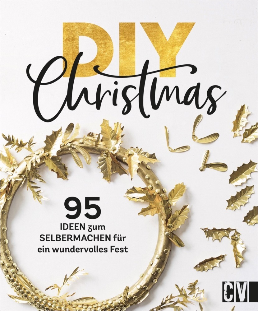 Cover: 9783838837925 | DIY Christmas | Christine Schnappinger (u. a.) | Buch | 192 S. | 2021