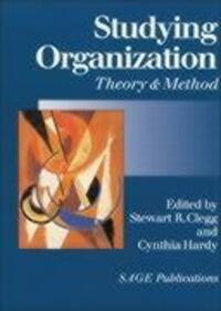 Cover: 9780761960454 | Studying Organization: Theory and Method | Stewart R. Clegg (u. a.)