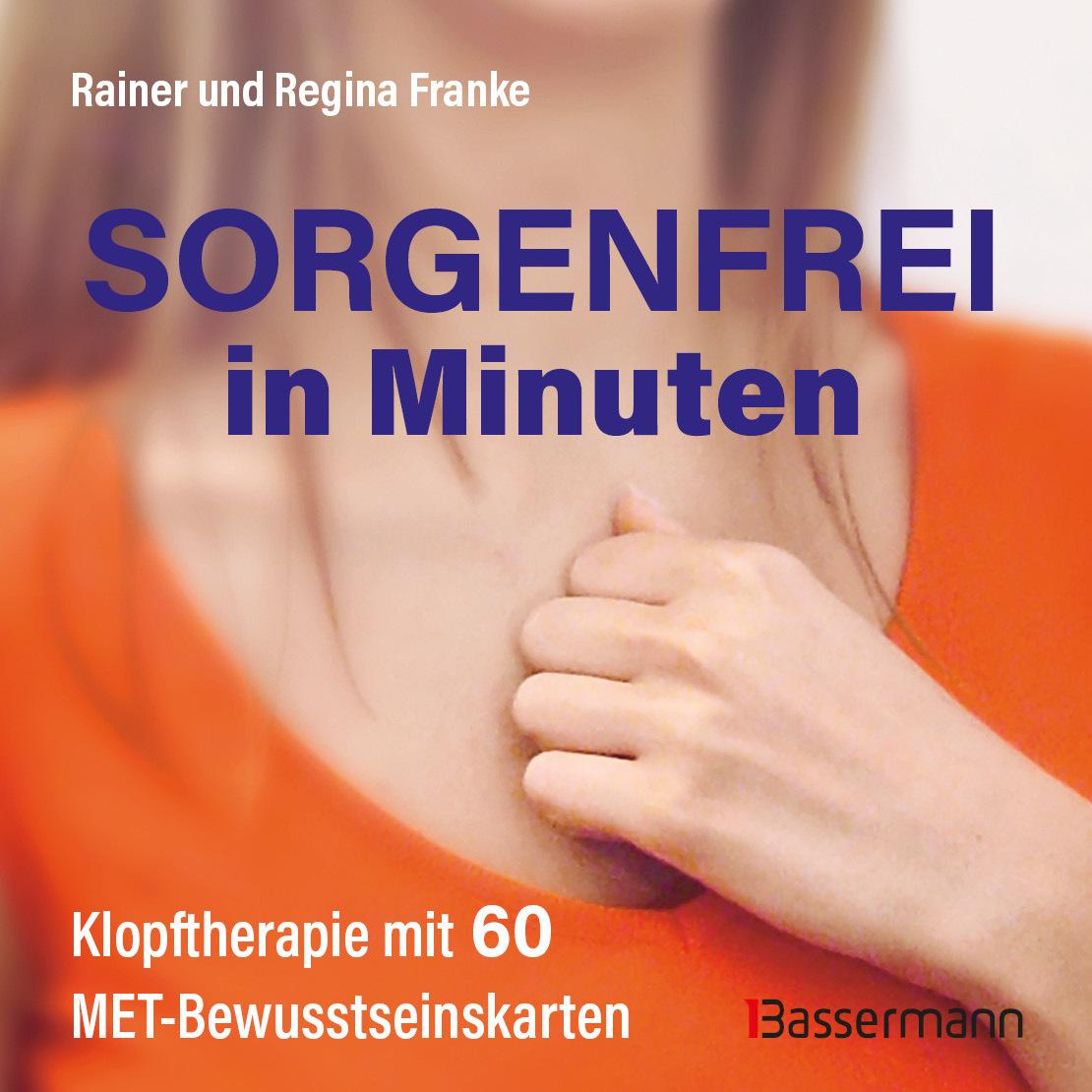 Cover: 4250940200183 | Sorgenfrei in Minuten (Karten) | Rainer und Regina Franke | Box | 2025