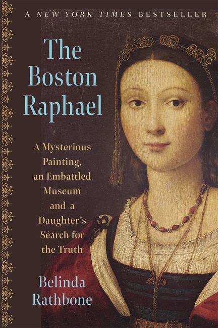 Cover: 9781567926736 | The Boston Raphael | Belinda Rathbone | Taschenbuch | Englisch | 2024