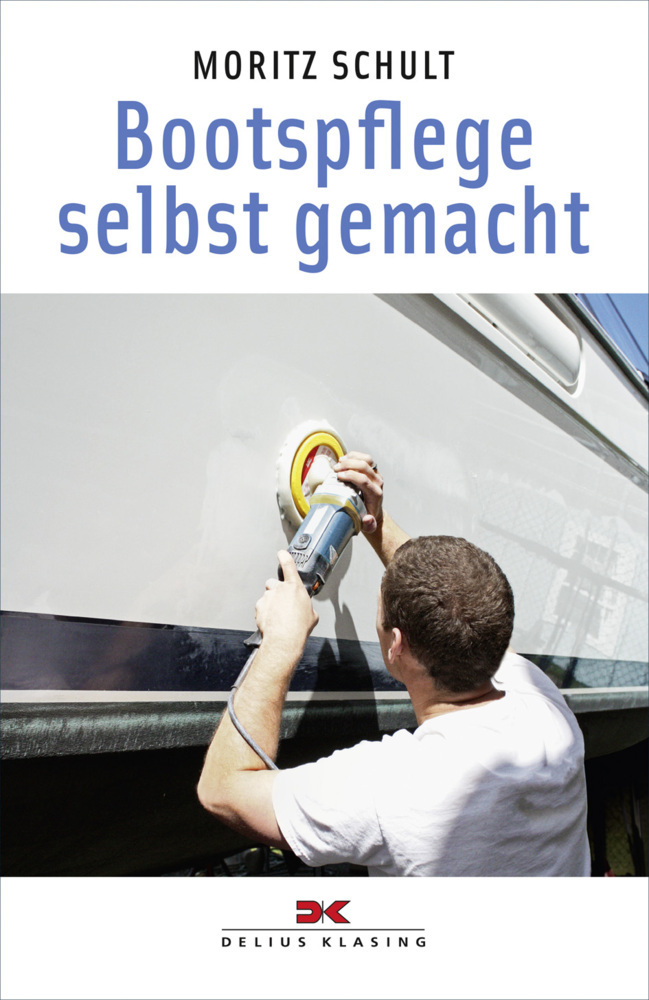 Cover: 9783667101754 | Bootspflege selbst gemacht | Moritz Schult | Taschenbuch | 151 S.