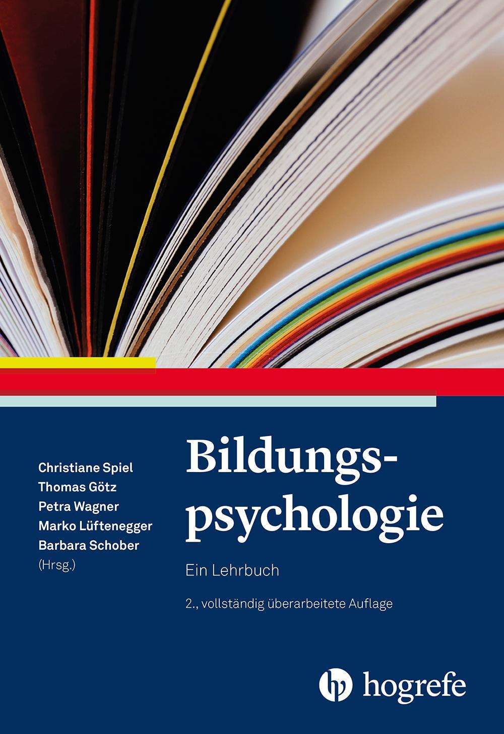 Cover: 9783801731083 | Bildungspsychologie | Ein Lehrbuch | Christiane Spiel (u. a.) | Buch