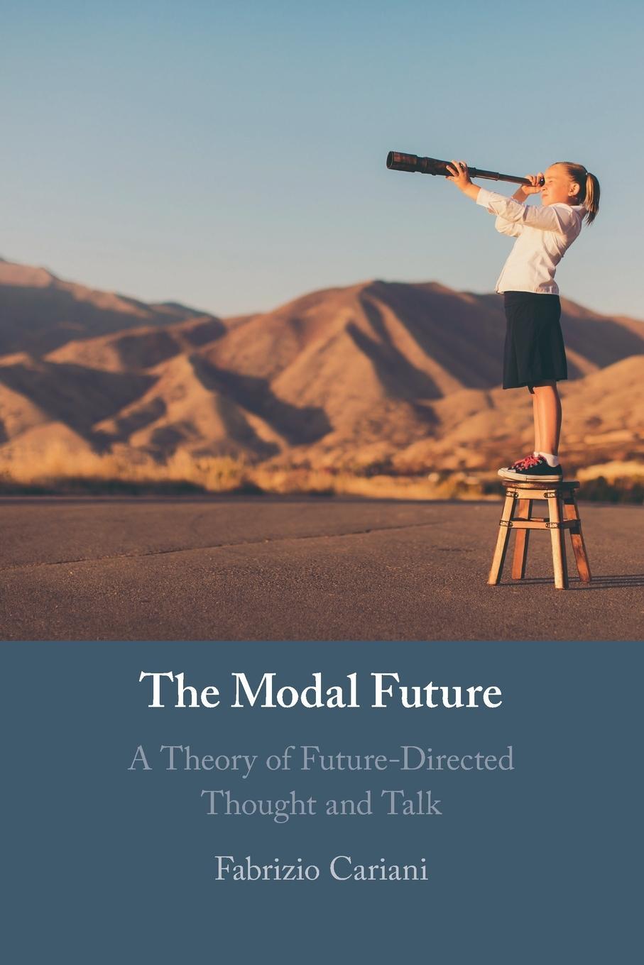 Cover: 9781108465472 | The Modal Future | Fabrizio Cariani | Taschenbuch | Paperback | 2023