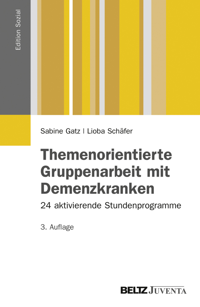 Cover: 9783779920816 | Themenorientierte Gruppenarbeit mit Demenzkranken | Gatz (u. a.)