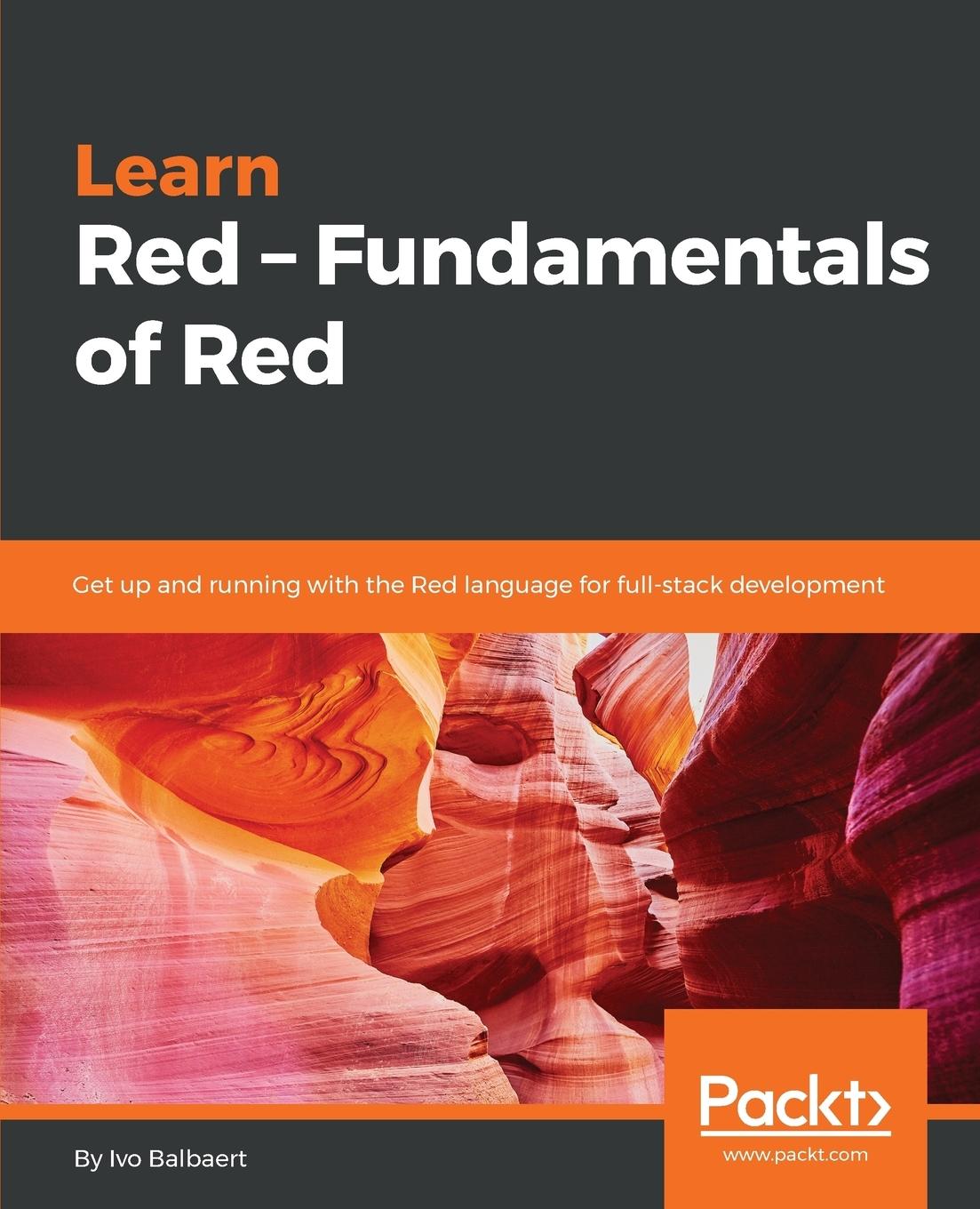 Cover: 9781789130706 | Learn Red - Fundamentals of Red | Ivo Balbaert | Taschenbuch | 2018