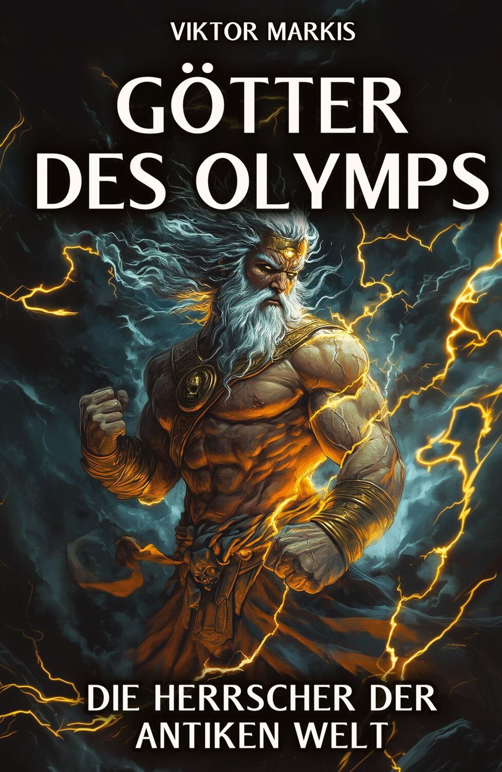 Cover: 9783384327536 | Götter des Olymps ¿ Die Herrscher der antiken Welt | Viktor Markis