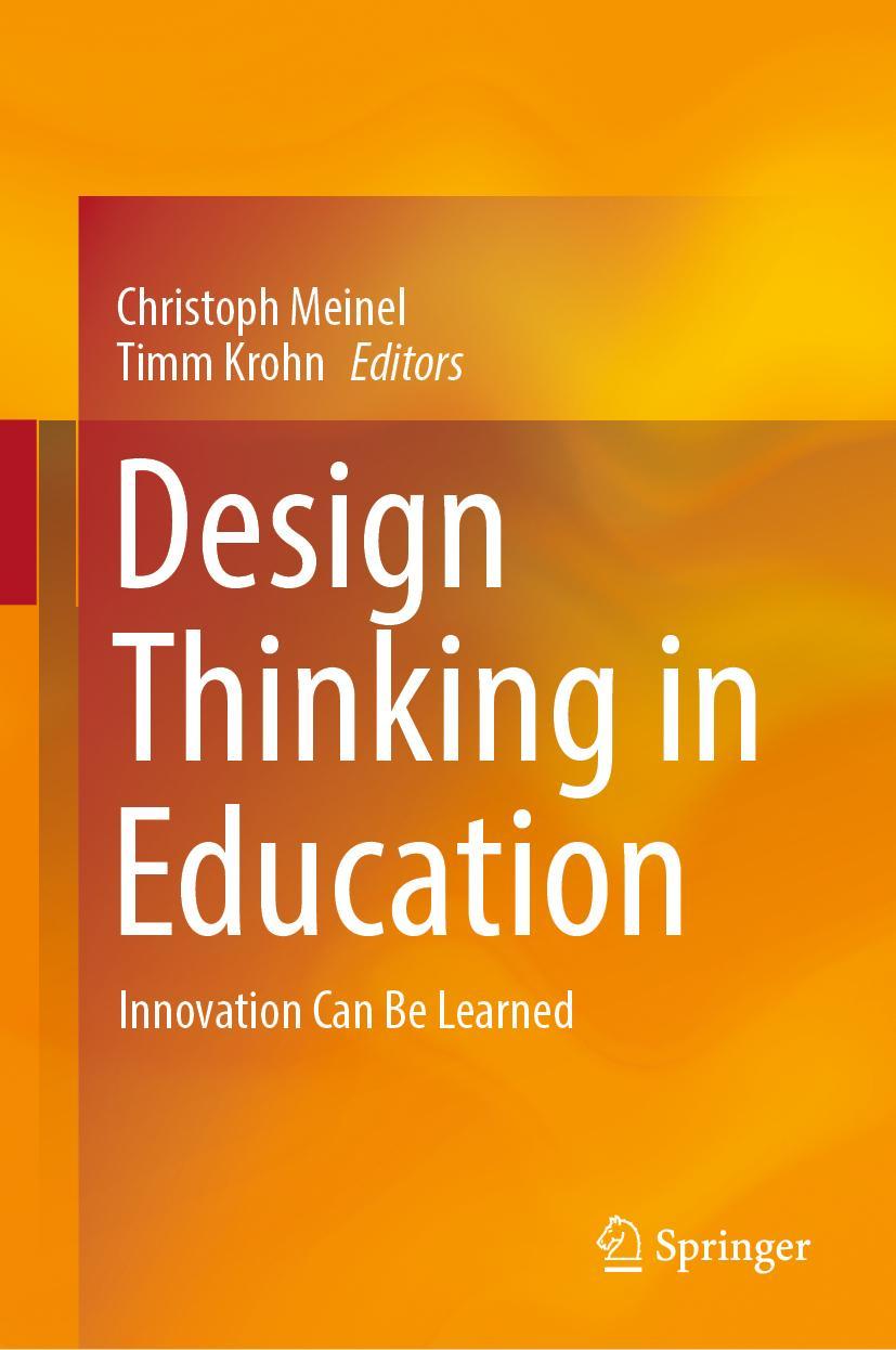 Cover: 9783030891121 | Design Thinking in Education | Innovation Can Be Learned | Buch | xiii