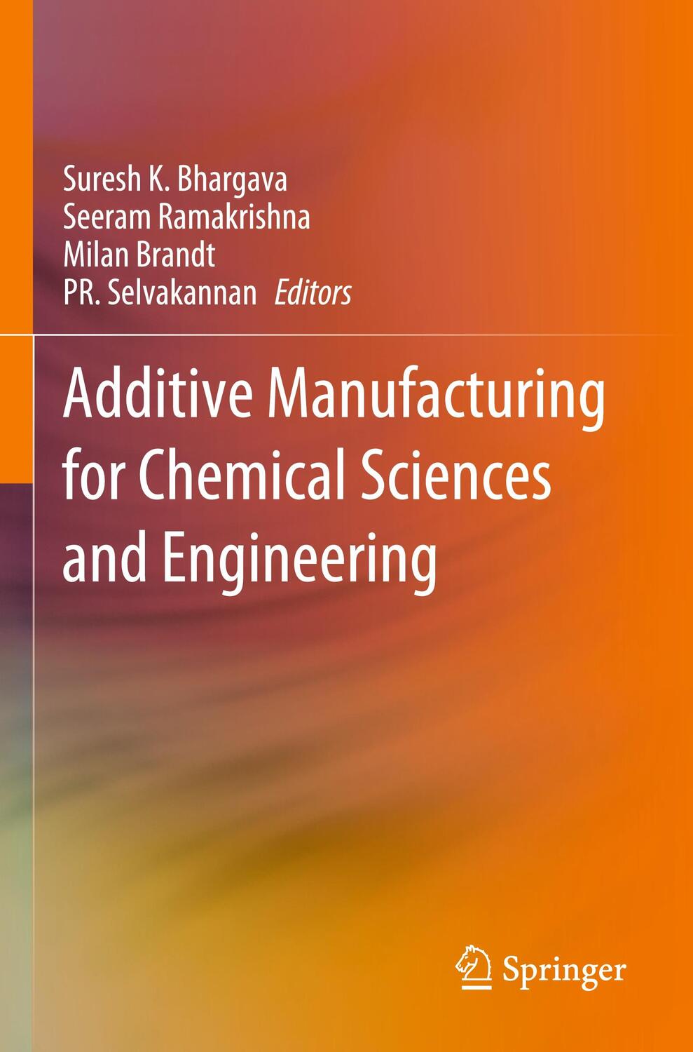 Cover: 9789811922954 | Additive Manufacturing for Chemical Sciences and Engineering | Buch
