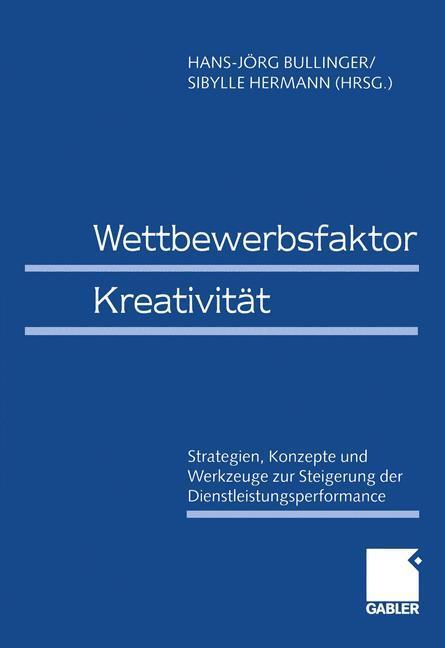 Cover: 9783409115650 | Wettbewerbsfaktor Kreativität | Sibylle Hermann (u. a.) | Taschenbuch