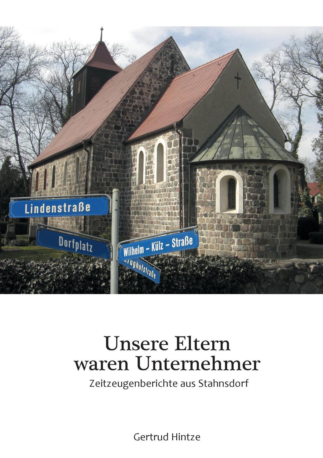 Cover: 9783734778889 | Unsere Eltern waren Unternehmer | Zeitzeugenberichte aus Stahnsdorf