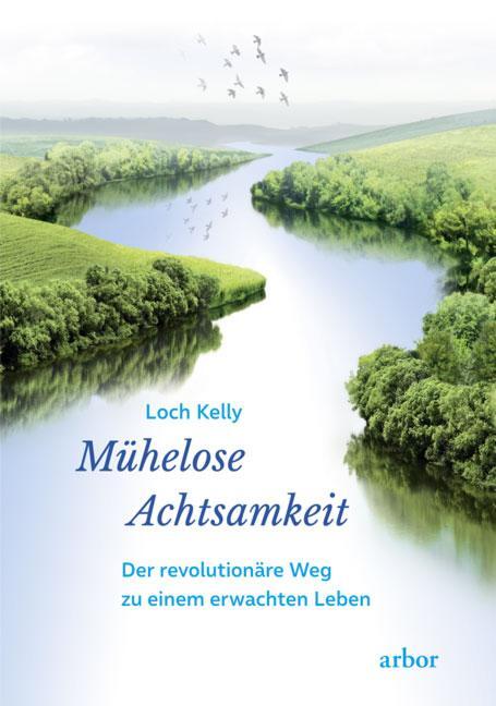 Cover: 9783867812948 | Mühelose Achtsamkeit | Der revolutionäre Weg zu einem erwachten Leben