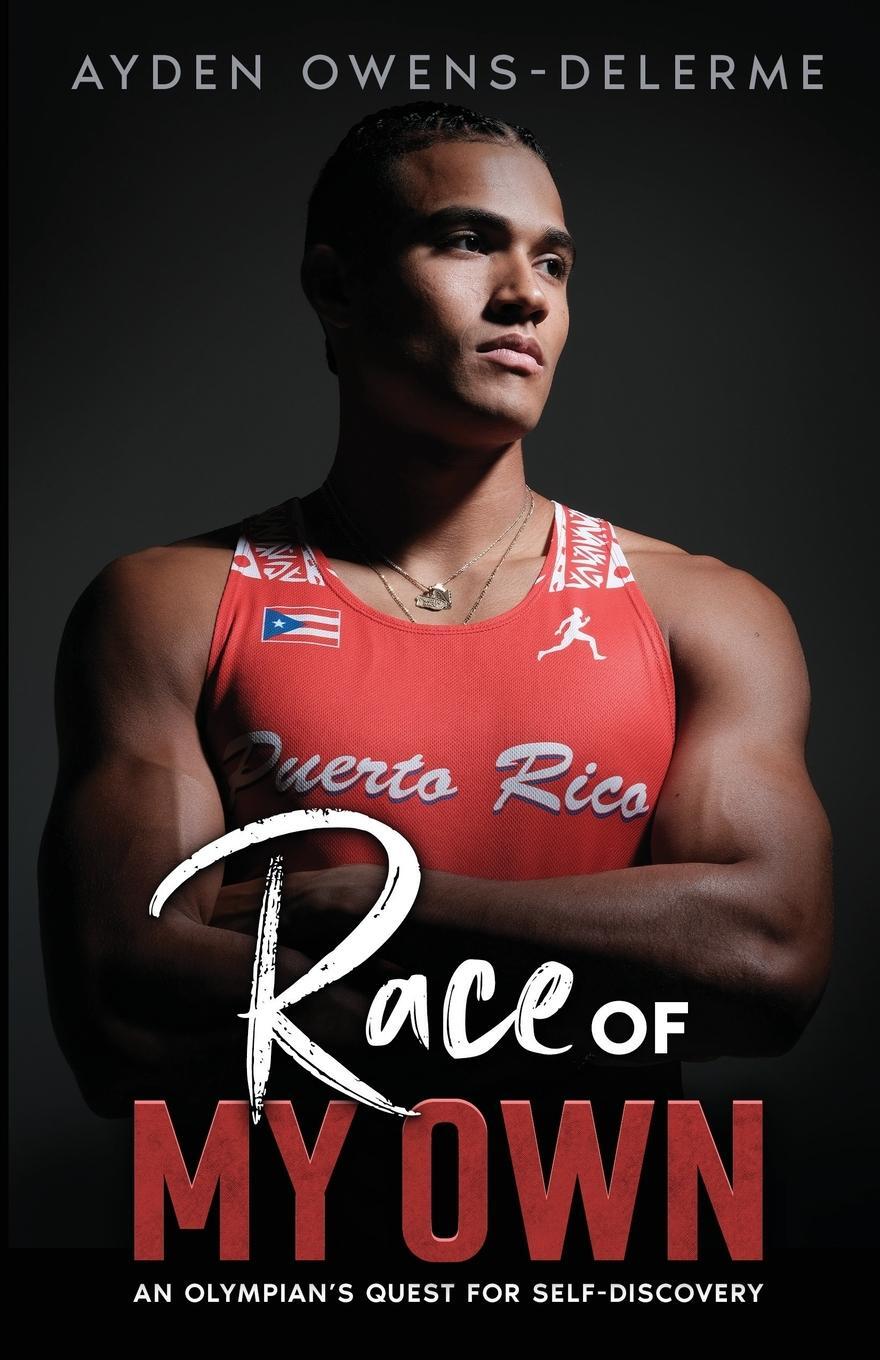 Cover: 9798218460327 | Race of My Own | An Olympian's Quest for Self-Discovery | Taschenbuch