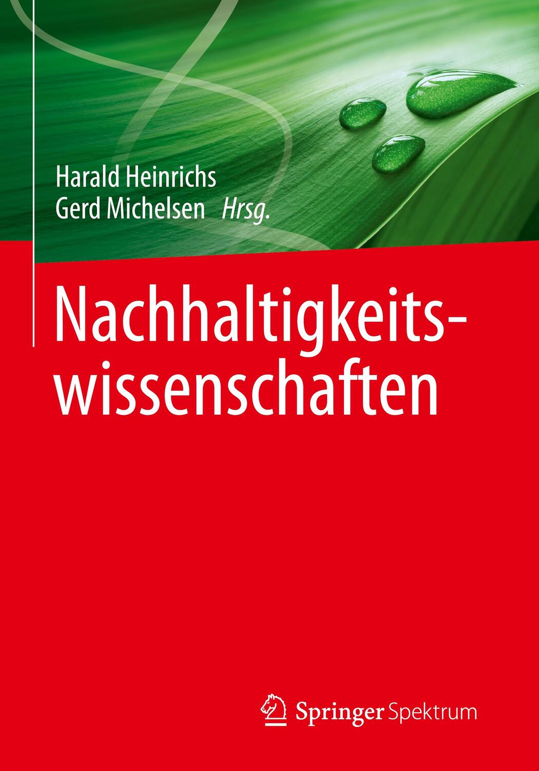 Cover: 9783642251115 | Nachhaltigkeitswissenschaften | Harald Heinrichs (u. a.) | Taschenbuch