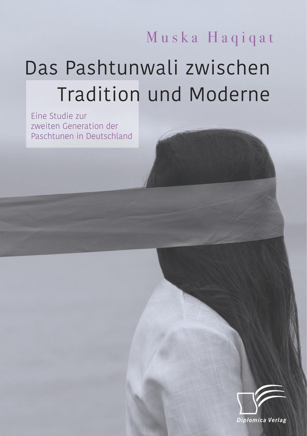 Cover: 9783961465965 | Das Pashtunwali zwischen Tradition und Moderne. Eine Studie zur...