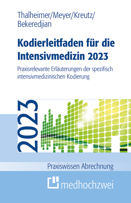 Cover: 9783862169405 | Kodierleitfaden für die Intensivmedizin 2023 | Thalheimer (u. a.)