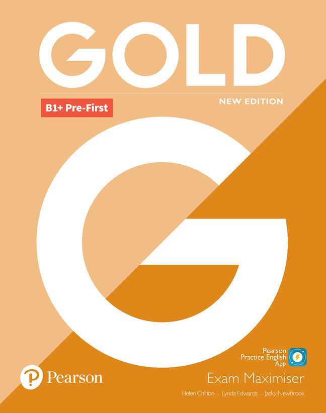 Cover: 9781292202297 | Gold B1+ Pre-First New Edition Exam Maximiser | Helen Chilton (u. a.)
