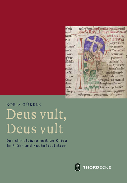 Cover: 9783799543774 | Deus vult, Deus vult | Boris Gübele | Buch | 2018 | Thorbecke