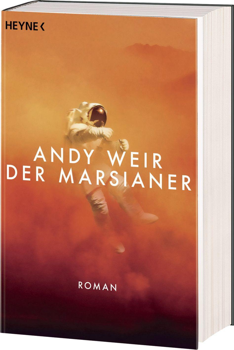 Bild: 9783453315839 | Der Marsianer | Andy Weir | Taschenbuch | 512 S. | Deutsch | 2014