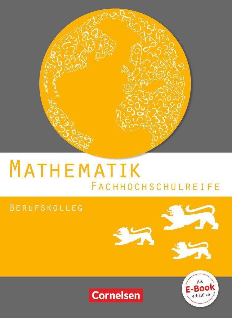 Cover: 9783064507975 | Mathematik - Fachhochschulreife - Berufskolleg Baden-Württemberg....