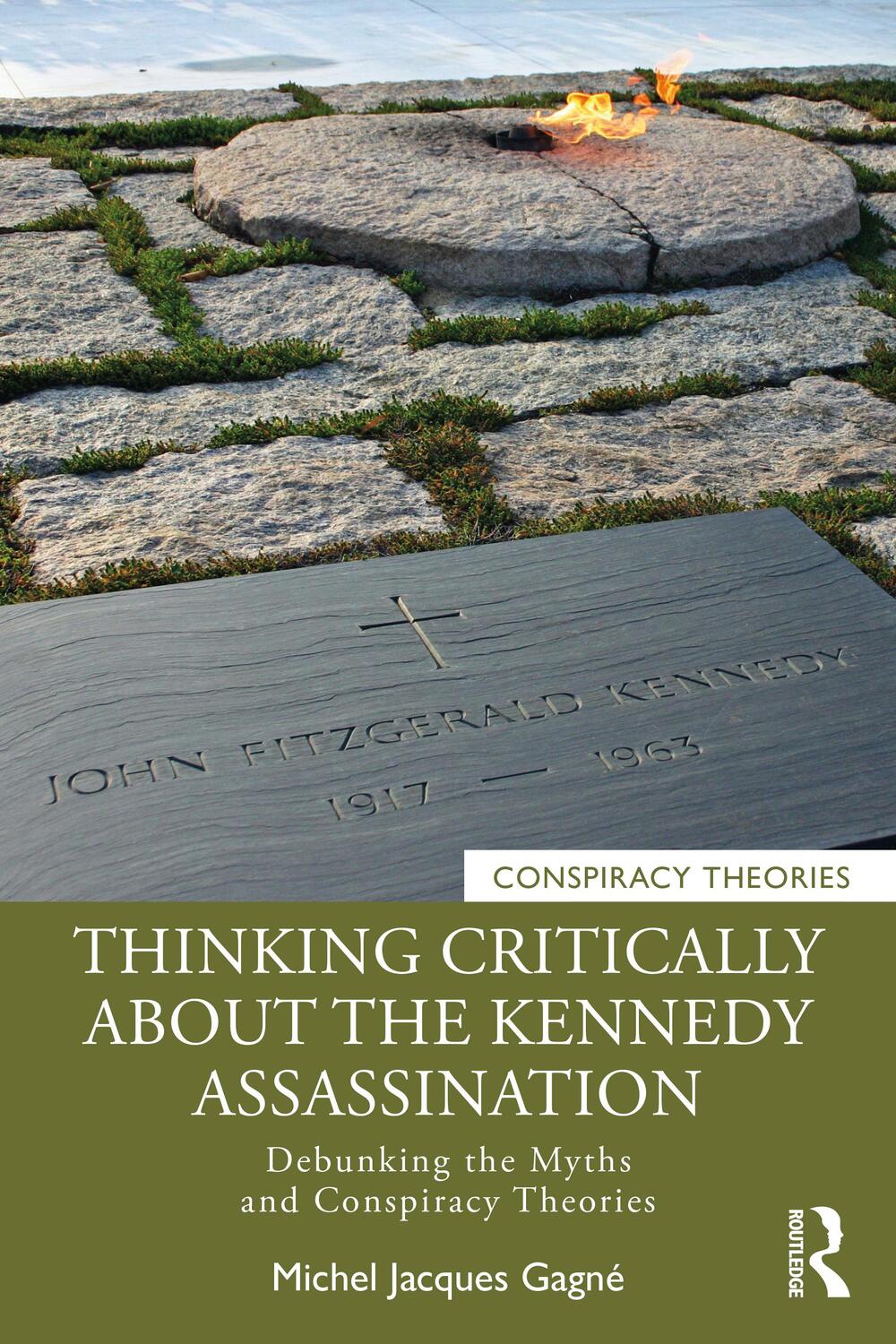 Cover: 9781032114477 | Thinking Critically About the Kennedy Assassination | Gagne | Buch