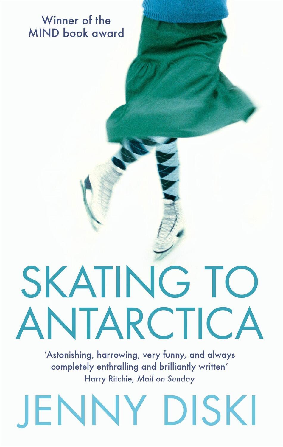 Cover: 9781844081516 | Skating To Antarctica | Jenny Diski | Taschenbuch | Englisch | 2005
