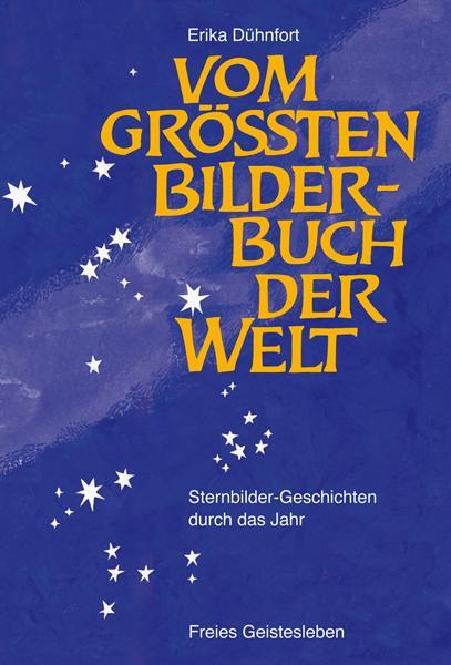 Cover: 9783772525353 | Vom größten Bilderbuch der Welt | Erika Dühnfort | Buch | Deutsch