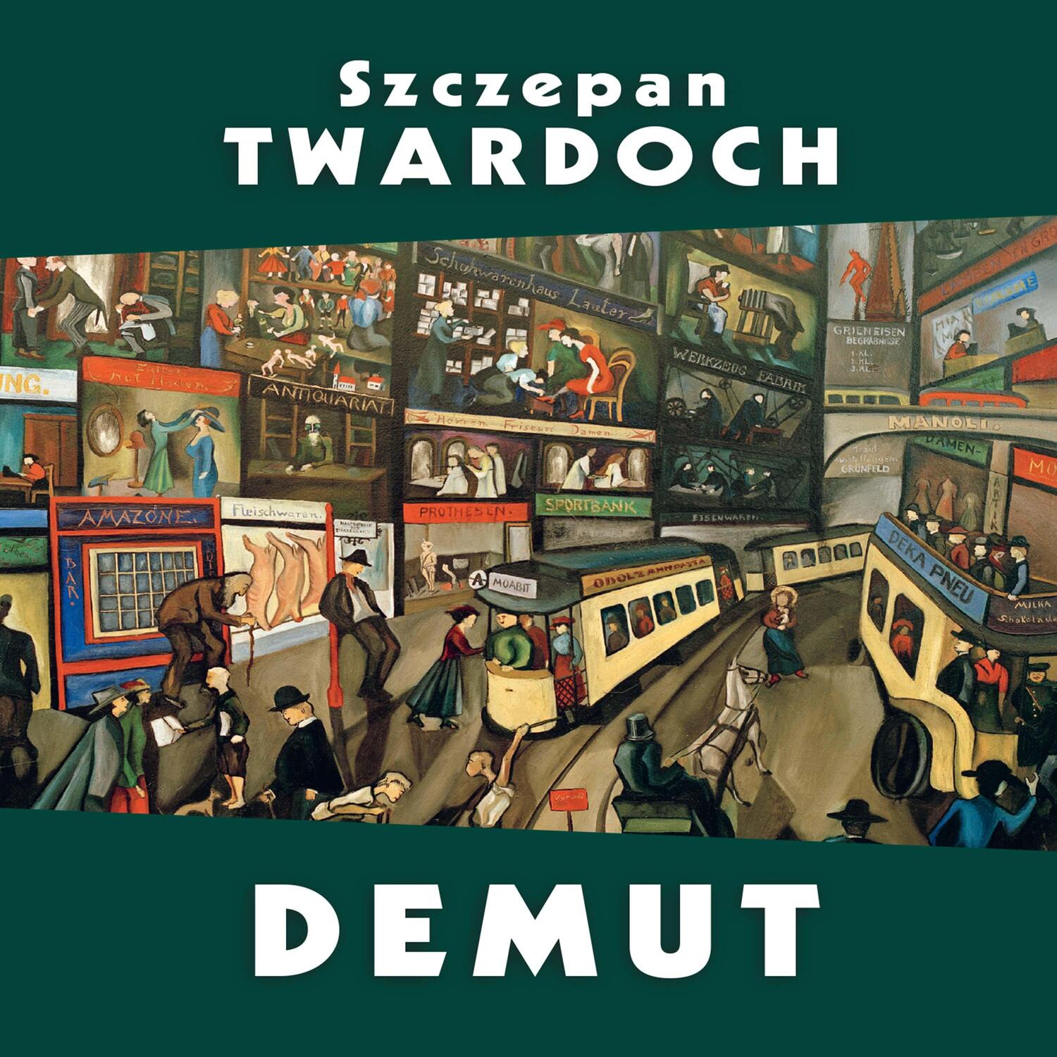 Cover: 9783863525668 | Demut | Szczepan Twardoch | MP3 | Deutsch | 2022 | Kohfeldt, Christian