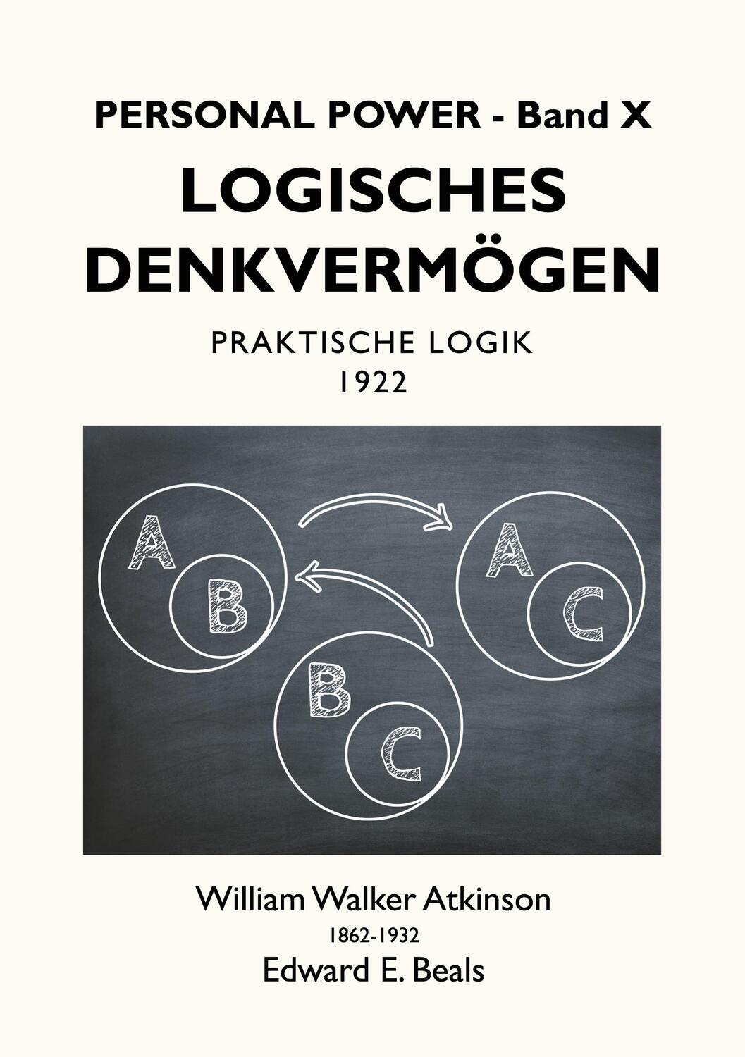 Cover: 9783754303719 | Logisches Denkvermögen | Praktische Logik | Atkinson (u. a.) | Buch