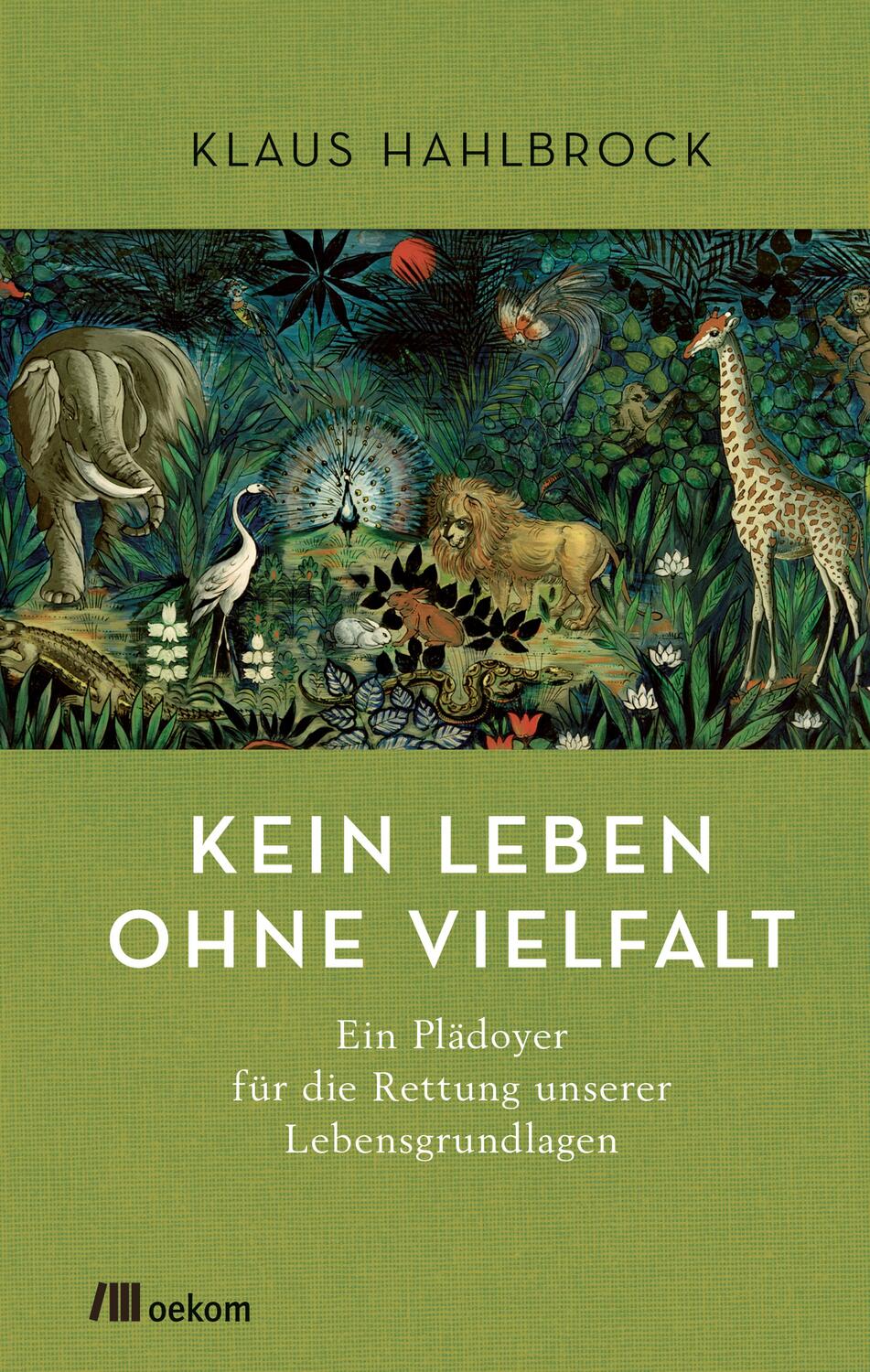 Cover: 9783962381233 | Kein Leben ohne Vielfalt | Klaus Hahlbrock | Buch | Deutsch | 2019