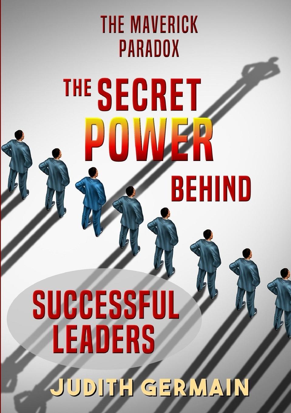 Cover: 9781326993412 | The Maverick Paradox | The Secret Power Behind Successful Leaders