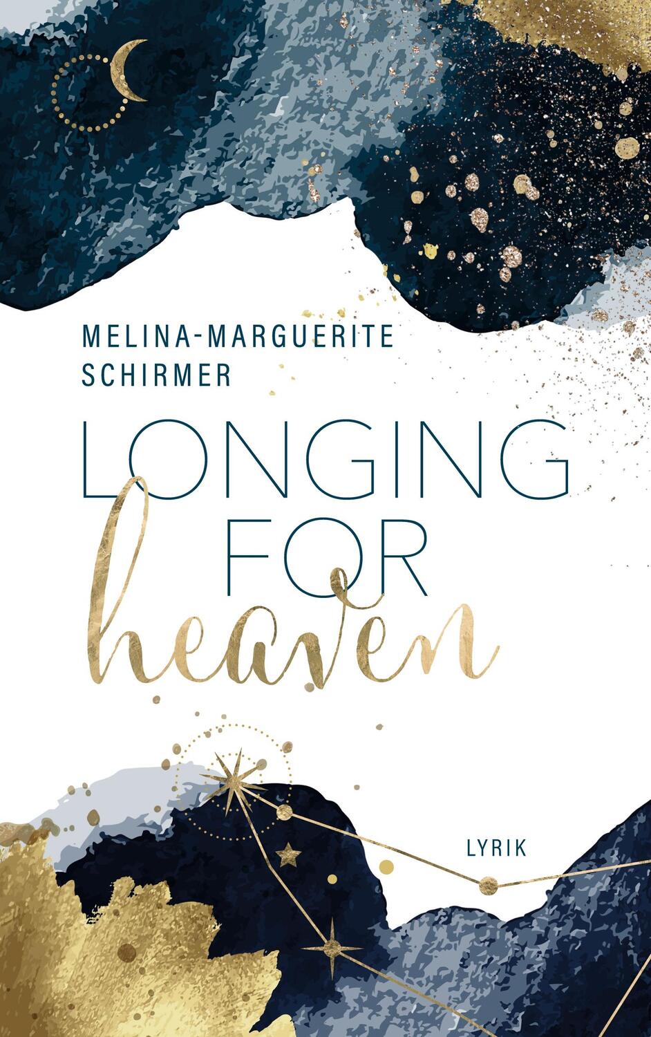 Cover: 9783756884520 | Longing for heaven | Melina-Marguerite Schirmer | Taschenbuch | 2022