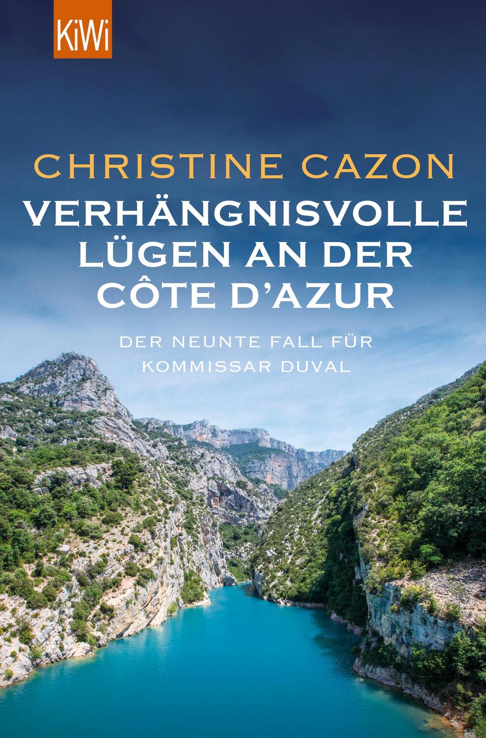 Cover: 9783462002614 | Verhängnisvolle Lügen an der Côte d'Azur | Christine Cazon | Buch
