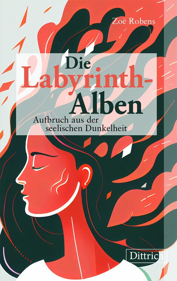 Cover: 9783910732247 | Die Labyrinth-Alben | Aufbruch aus der seelischen Dunkelheit | Robens