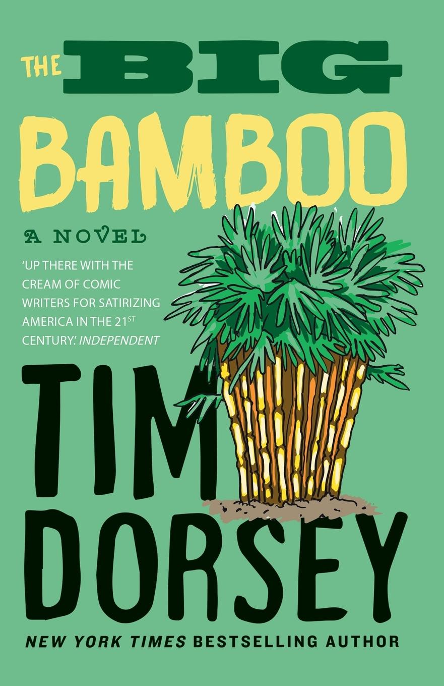 Cover: 9781911440413 | The Big Bamboo | Tim Dorsey | Taschenbuch | Englisch | 2019 | Farrago