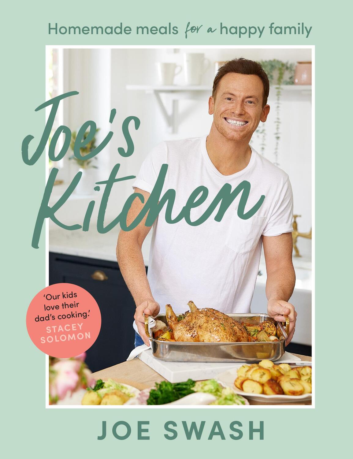 Cover: 9780008560720 | Joe's Kitchen | Homemade Meals for a Happy Family | Joe Swash | Buch