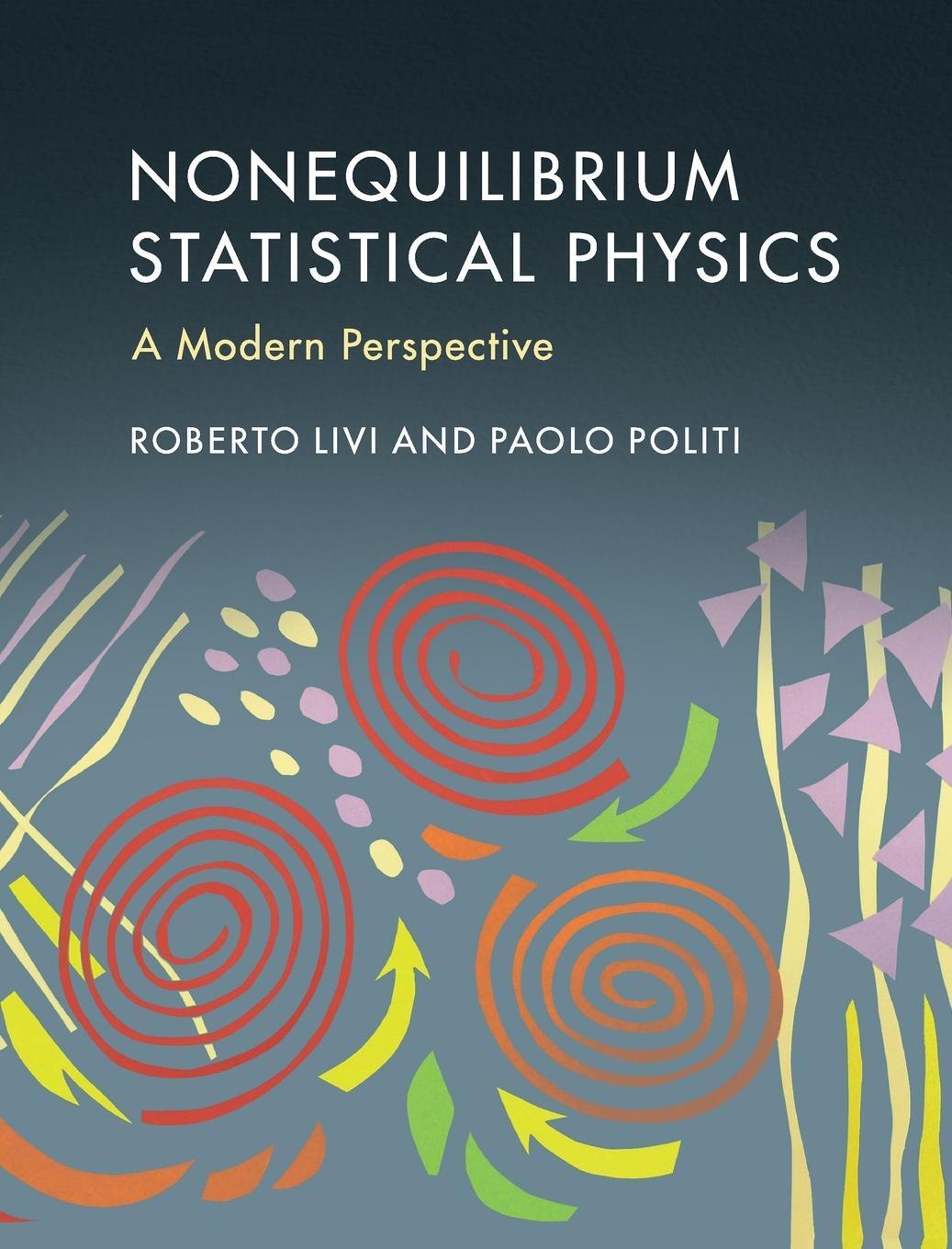 Cover: 9781107049543 | Nonequilibrium Statistical Physics | Paolo Politi | Buch | Englisch
