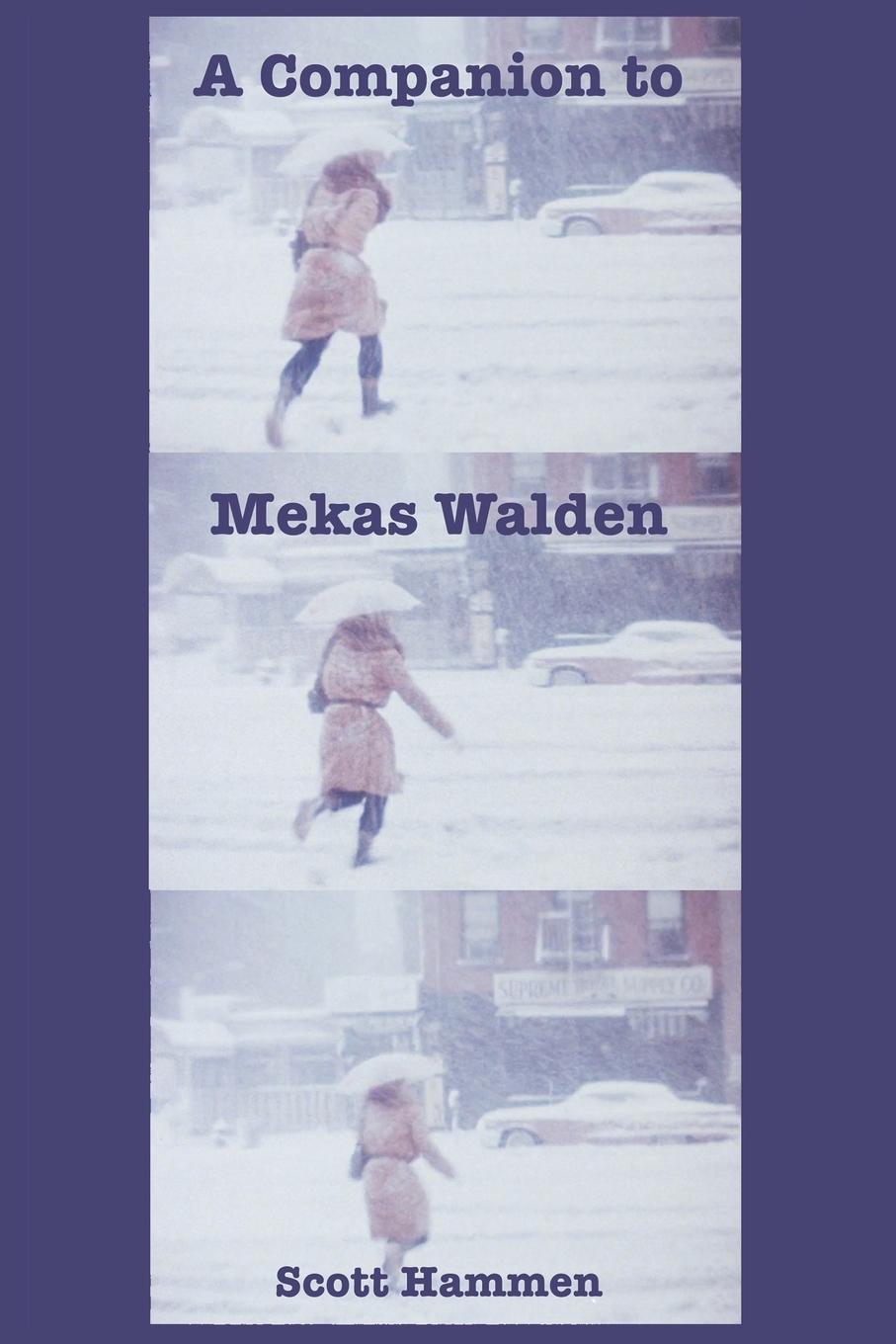 Cover: 9782958204402 | A Companion to Mekas Walden | Scott Hammen | Taschenbuch | Englisch