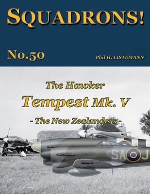 Cover: 9791096490844 | The Hawker Tempest Mk V: - The New Zealanders - | Phil H. Listemann