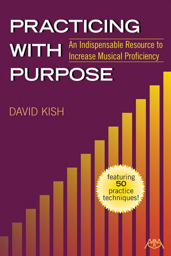 Cover: 9781574634624 | Practicing with Purpose | David Kish | Taschenbuch | Buch | Englisch