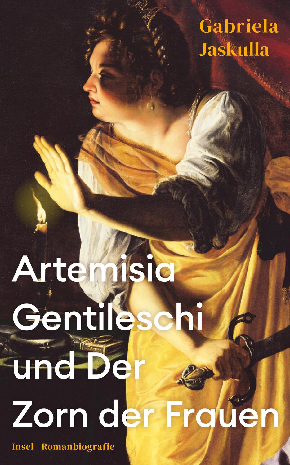 Cover: 9783458683490 | Artemisia Gentileschi und Der Zorn der Frauen | Gabriela Jaskulla