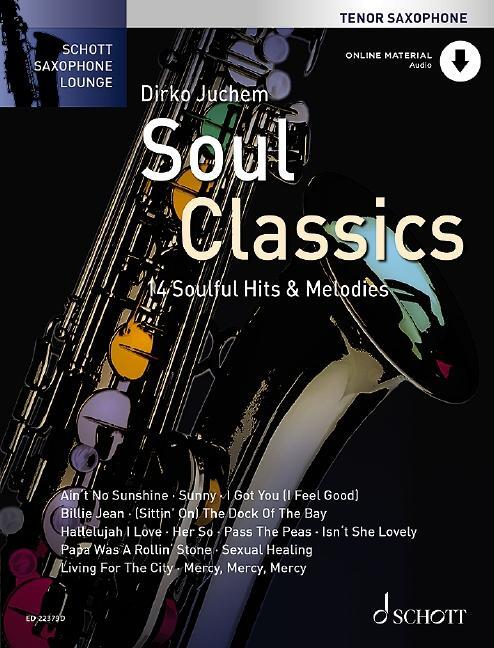 Cover: 9783795720414 | Soul Classics - Tenor-Saxophon | Taschenbuch | Schott Saxophone Lounge