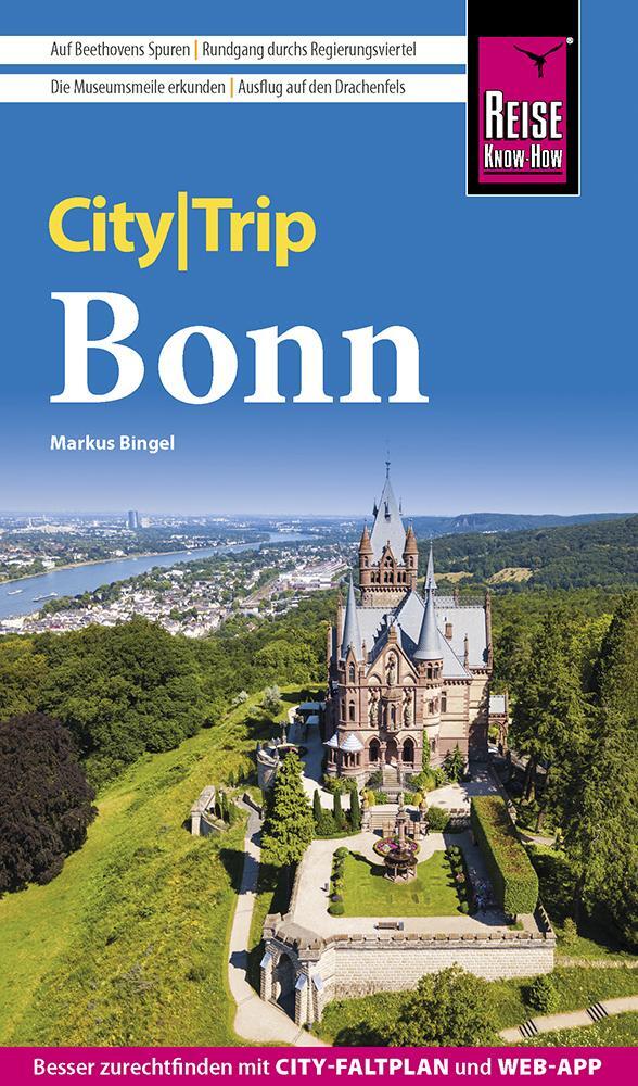 Cover: 9783831736225 | Reise Know-How CityTrip Bonn | Markus Bingel | Taschenbuch | Deutsch