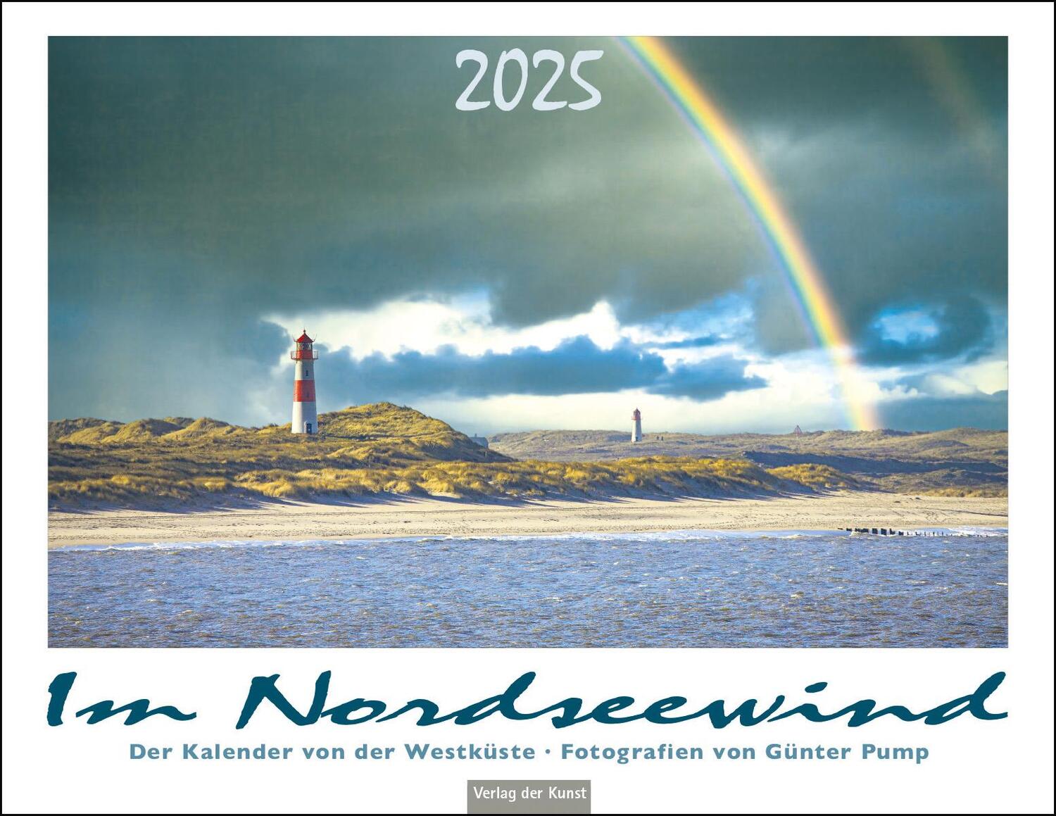 Cover: 9783865302823 | Im Nordseewind 2025 | Der Kalender von der Westküste | Günter Pump