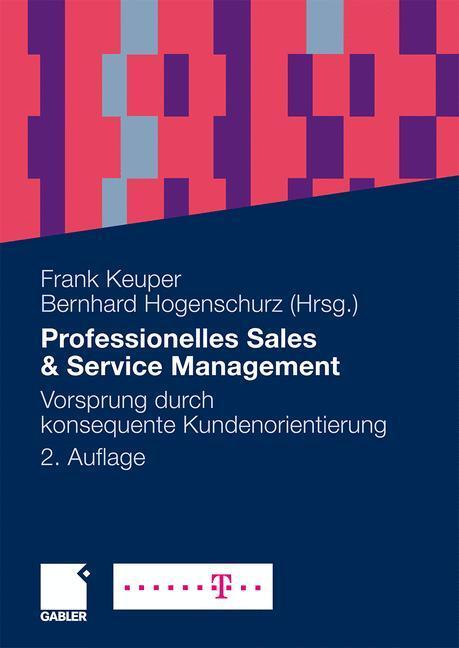 Cover: 9783834915283 | Professionelles Sales & Service Management | Frank Keuper (u. a.)