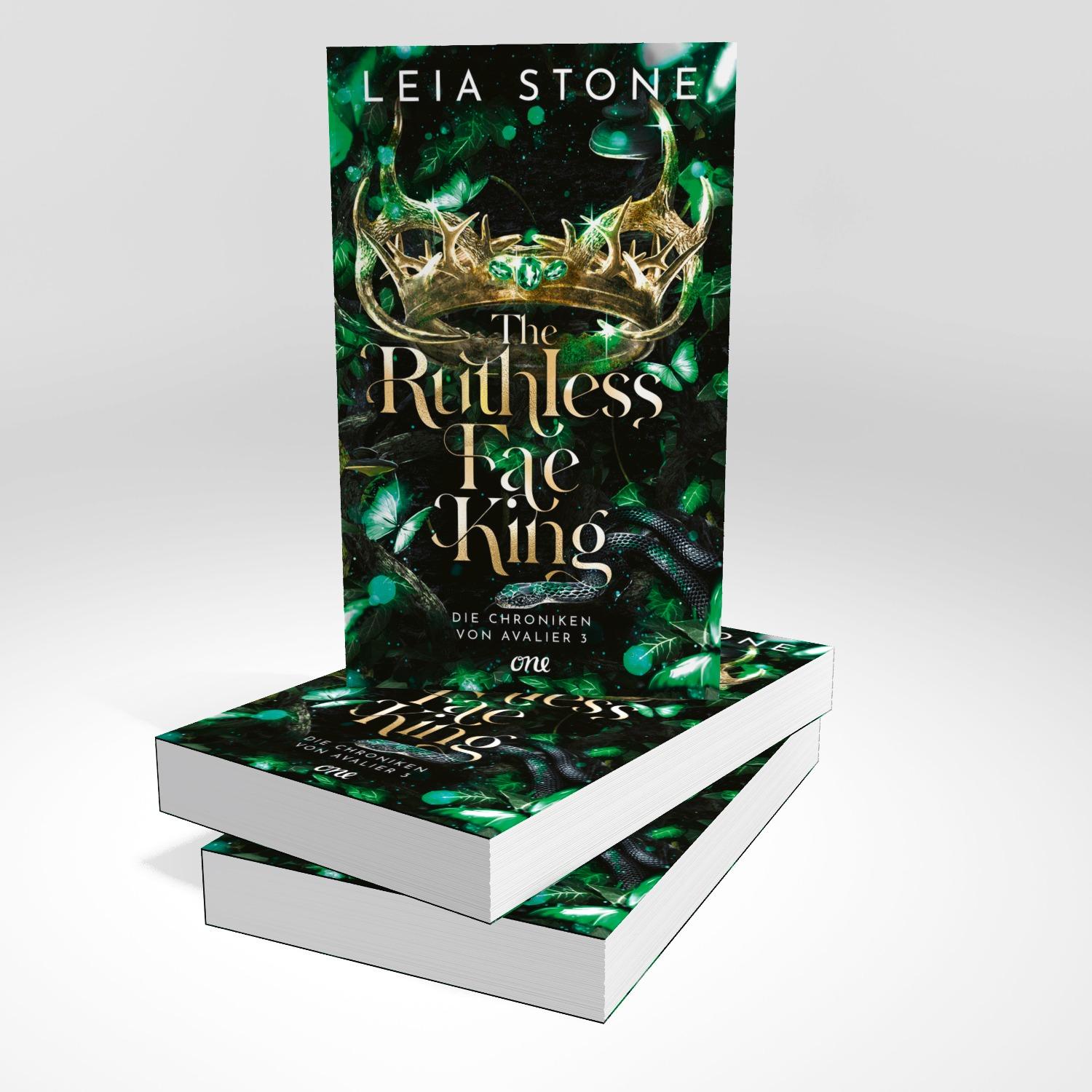 Bild: 9783846602232 | The Ruthless Fae King - Die Chroniken von Avalier 3 | Leia Stone | ONE