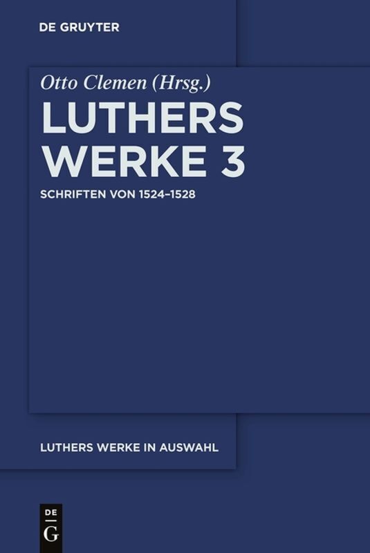 Cover: 9783110552003 | Schriften von 1524-1528 | Taschenbuch | 516 S. | Deutsch | 2017